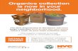 Organics collection is now in your neighborhood. - New York … · NEIGHBORHOOD BIN DELIVERY COLLECTION BEGINS COLLECTION DAY BROOKLYN Dyker Heights Fort Hamilton starting Sept. 19