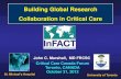 Building Global Research Collaboration in Critical Care · NICE/SUGAR NEJM 2009 Glucose 326 Van den Berghe NEJM 2006 Glucose 289.6 PROWESS NEJM 2001 APC 285.9 ARMA NEJM 2000 Vt 267.5