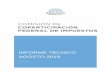 INFORME TÉCNICO AGOSTO 2019 - Senado · Ley N° 23.548: Coparticipación Federal de Recursos Fiscales. Régimen Transitorio de distribución entre la Nación y las Provincias, a