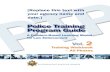 Police Training Program Guide VOL. 2 - CA Commission on ...POLICE TRAINING PROGRAM GUIDE . PTO /PBLE MODEL VOLUME 2 . TRAINING WORKBOOK VI Table 2.1 THE LEARNING MATRIX GRID — Click