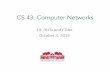 CS 43: Computer Networks chaganti/cs43/f19/lecs/10-DHT-CDآ  Skype: P2P VoIP â€¢P2P client supporting