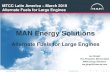 MAN Energy Solutions - MTCC-Latin America · MAN Energy Solutions les.gingell@man-es.com . MAN Diesel & Turbo  We have alternate fuel engines in all ...