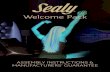 Welcome Pack - Sealy UK · 2019-06-24 · Welcome Pack. Sealy possess a rich ... • Speciﬁcation of mattress, i.e. we would expect to see more settlement in a luxurious pillow