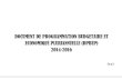 DOCUMENT DE PROGRAMMATION BUDGETAIRE ET …dgbf.gouv.ci/wp-content/uploads/2016/10/DPBEP-2014-2016.pdfDeux projets de lois organiques portant Code de transparence et Loi de finances