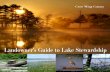 Landowner’s Guide to Lake Stewardship - UWSP · Middle Cullen Lake Smaller photos, front cover: Brenda Leavelle, turtles on Sibley Lake; Terri Christian, Columbine on Medicine Lake.