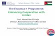 The Erasmus+ Programme: Enhancing Cooperation with Jordan › fileadmin › Dokumente › ... · Planned mobilities to/from Jordan awarded under ICM Calls 2015, 2016 and 2017 combined