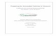 Preparing for Automated Vehicles in Vermont · Preparing for Automated Vehicles in Vermont January 15, 2018 VTrans Policy and Planning Page 5 uncertain and will depend on the extent