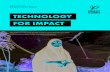 TECHNOLOGY FOR IMPACT - Cisco · 3 TECHNOLOGY FOR IMPACT A YEAR TWO 2019 ANNUAL IMPACT REPORT MILLION people have benefited from Technology for Impact programming to date, including