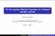 On the Laplace-Beltrami operator on compact complex spaces › ... › 83 › 90 › bei_Toulouse.pdf · On the Laplace-Beltrami operator on compact complex spaces Francesco Bei ...
