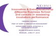 Innovation & Entrepreneurship @Neoma Business School and ... · 3 Neoma Business School INNOVATION & ENTREPRENEURSHIP @NEOMA BSCHOOL • Merge in 2013 of two French Bschools created