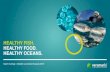 HEALTHY FISH. HEALTHY FOOD. HEALTHY OCEANS. · HEALTHY FISH. HEALTHY FOOD. HEALTHY OCEANS. Finite Resource ? ~ 5 million tons fishmeal ~ 1 million tons fish oil ~17% of global wild