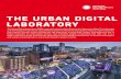 THE URBAN DIGITAL LABORATORY - Quartier …The Urban Digital Laboratory (UDL) covers the entirety of the Quartier des Spectacles (1 km2). It is founded on a technology infrastructure