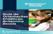 Britannica® Escolabritannicadigitallearning.com › docs › Escola › Escola_WhitePaper.pdf · Britannica tem qualificado sistematicamente o Escola, inserindo artigos enciclopédicos,