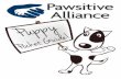 Bringing Your New Puppy Home - PAWSITIVE ALLIANCE · 2019-05-14 · Bringing Your New Puppy Home Congratulations on your adoption! It’s exciting to bring your new pet home, but