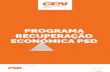 PROGRAMA RECUPERAÇÃO ECONÓMICA PSD · Nota de apresentação ... Implementar, durante o 2º semestre de 2020, na Administração Pública a obrigatoriedade de pagamento a fornecedores