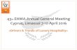43° annual General Meeting · «Drivers & Trends of Luxury Hospitality» 43 rd EHMA Annual General Meeting Cyprus, Limassol 7-10 April 2016