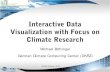 Interactive Data Visualization with Focus on Climate Research › mms › pdf › talks › 20130904... · Visualization in HPC Environments Climate System, Climate Models and Climate