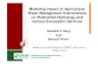 Modeling impact of Agricultural Water Management ......Modeling impact of Agricultural Water Management Interventions on Watershed Hydrology and various Ecosystem Services Kaushal