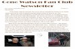 Gene Watson Fan Club Newsletter · July, August, September 2016 Volume 48 Hi Friends It has been a great summer for us as we’ve traveled to shows in so many states and we’ve sure