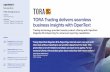 TORA Trading delivers seamless business insights with OpenText · TORA Trading delivers seamless business insights with OpenText Trading technology provider boosts product offering