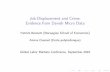 Job Displacement and Crime: Evidence from Danish Micro Data...I Unique Danish administrative 1985-2000 individual data to estimate the impact of individual job separation ) individual