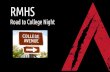 RMHS Road to College Night - Mesa Public Schools · 1. 22 credits 2. Completed ECAP 3. Pass American Civics Assessment Cumulative GPA: GPA based upon how you’ve done in ALL classes.
