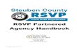 RSVP Partnered Agency Handbook - Steuben County › Files › Documents › rsvp › ...RSVP volunteers are recruited and enrolled by Steuben County RSVP and placed with or through