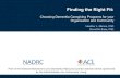 Finding the Right Fit - NADRC › sites › default › files › uploads › ... · Finding the Right Fit: Choosing Dementia Caregiving Programs for your Organization and Community
