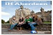 Learn English in Scotland with IH Aberdeen › original-pdf › 1542985069775.pdf · Aberdeen has to be one of the friendliest and most inspiring cities to study in. We can’t wait