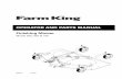 OperatOr and parts Manual - Farm King · 2017-11-14 · Introduction - 555, 655 & 755 Finishing Mower Introduction Farm King has been building top quality finishing mowers for 20