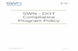 SWN - DOT Compliance Program Policy · SWN- DOT Compliance Program Policy 1. Scope The provisions of this policy apply to all Divisions and Subsidiaries of Southwestern Energy Company