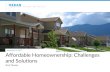 September 12, 2017 Affordable Homeownership: Challenges ...housingconference.uli.org/.../101/2017/07/Theodos-ULI-Presentation.… · September 12, 2017. Challenges. Homeownership