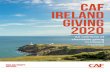 CAF ireland GIVING 2020 · Being asked to give 12 Reasons for giving 12 Trust in charities 13 The impact of charities 14 Method 15 This report is based on data collected by YouGov