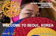 WELCOME TO SEOUL, KOREA · connect with korea – touch the world  connect with extraordinary things to see and do in seoul connect with culture