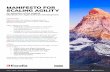 MANIFESTO FOR SCALING AGILITY - Agile Technology in ... · SCALING AGILITY An extension of the original Manifesto for Agile Software Development Introduction Agility at scale is the