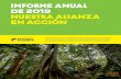 INFORME ANUAL DE 2019 NUESTRA ALIANZA EN ACCIÓN · 2 days ago · INFORME ANUAL DE 2019 NUESTRA ALIANZA EN ACCIÓN Rainforest Alliance es una organización internacional sin fines