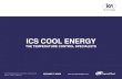 ICS Cool Energy Product Range · Log •Experienced team of 45 fully qualified Service Engineers •Engineers located throughout UK and Europe •All Engineers are fully conversant
