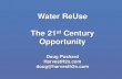 Water ReUse The 21st Century - arcsa-edu.orgs/Pushard_EPAPresentation.pdf · Virginia Rainwater Harvesting Manual, 2nd Edition • Arizona Rainwater Harvesting Guidance Manual ...