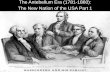 The Antebellum Era (1781-1860): The New Nation of the USA ...ushistoryteachers.com/wp-content/uploads/2014/08/02-PP-Antebellu… · The New Nation of the USA Part 1. 2. Antebellum
