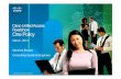 Cisco Unified Access Roadshow One Policy · Access Control Turnkey BYOD Solution 1st System-wide Solution Deep network integration System-wide Policy Control from One Screen Award