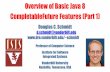 Overview of Basic Java 8 CompletableFuture Features (Part 1)schmidt/cs891f/2018-PDFs/07... · 2018-11-05 · 2 Learning Objectives in this Part of the Lesson •Understand the basic