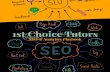 1st Choice Tutors · SEO & Analytics Playbook 2 2016 2 Initial SEO Status 4 Seeking to understand Search Engine Optimization (SEO) Status 4 Code from scratch using Dreamweaver 4 Getting