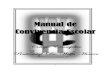 Manual de Convivencia 2017colegiohooverlacisterna.cl/wp-content/uploads/2017/...2.1 El Manual de Convivencia Escolar es un instrumento pedagógico, componente del Reglamento Interno,