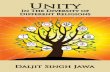 Unity In The Diversity Of - Gurbani Wisdom · holy scriptures and their prophets, messengers, and Gurus really teach. In other words, there is Unity in The Diversity of Different