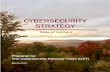 CYBERSECURITY STRATEGY - Vermont...Technologies – Cybersecurity Framework (NIST CSF), a set of guidelines and best practices to reduce cybersecurity-related risk, to facilitate prioritization