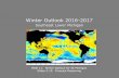 Winter Outlook 2016-2017 - National Weather Service · Winter Outlook 2016-2017 Southeast Lower Michigan December through ... important for seasonal forecasts because they change