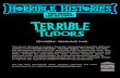 TEACHERS RESOURCE PACK · 2018-07-02 · You can view information about Horrible Histories and other productions at our website TEACHERS' RESOURCE PACK The aim of this pack is to