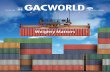 GAC WORLD - GAC- Shipping, Logistics & Marine Servicesinte.gac.com/siteassets/news--media/gac-world/gacworld-4-16.pdf · and shipping activities with tax benefits, single windows