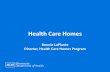 Health Care Home - csimt.govProving structure through certification requirements pushes clinics to continually assess their care coordination systems while developing partnerships