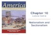 Nationalism and Sectionalism - Brown's HIST 1301 · Nationalism and Sectionalism Author: Brandon Franke Created Date: 10/24/2017 1:40:43 PM ...